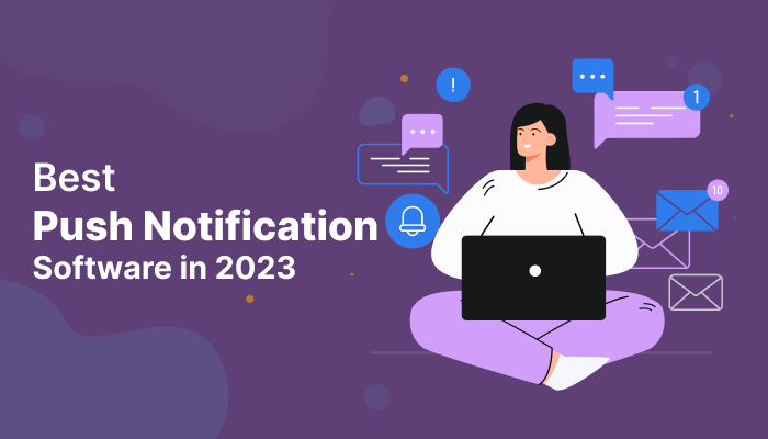 El mejor software de notificaciones push en 2023